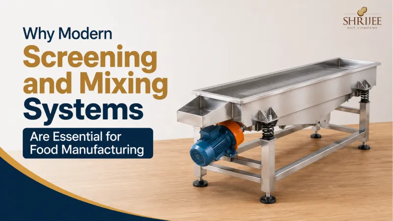 Why Modern Screening and Mixing Systems Are Essential for Food Manufacturing